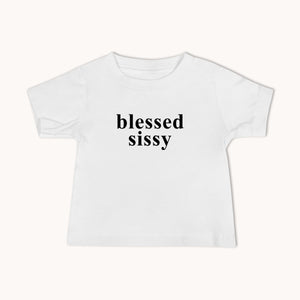 Blessed Sissy Baby Tee