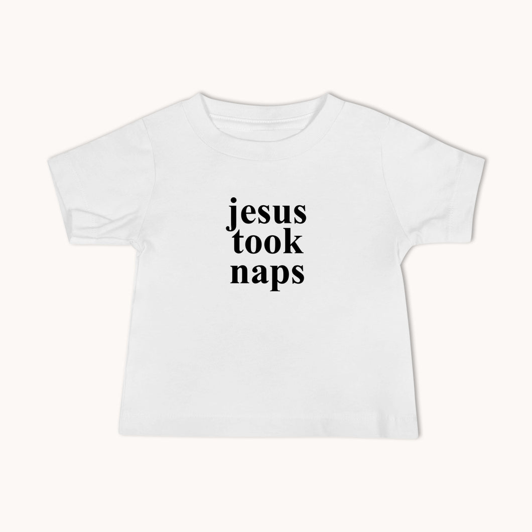 Jesus Took Naps Baby Tee