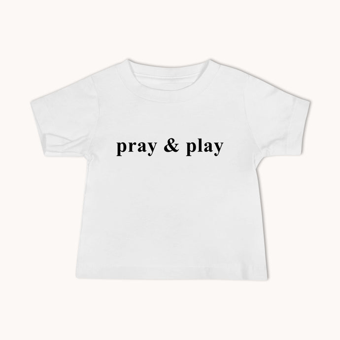 Pray & Play Baby Tee